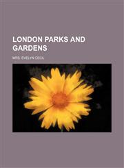 London parks and gardens,1236460421,9781236460424