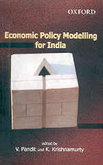 Economic Policy Modelling for India 1st Edition,0195666151,9780195666151