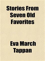 Stories From Seven Old Favorites,1152488104,9781152488106