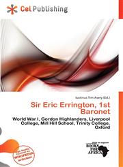 Sir Eric Errington, 1st Baronet,6200949611,9786200949615