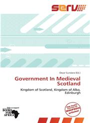 Government In Medieval Scotland,6201638342,9786201638341