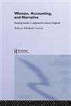 Women, Accounting, and Narrative Keeping Books in Eighteenth-Century England,041517046X,9780415170468