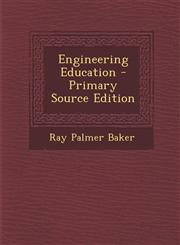 Engineering Education - Primary Source Edition,1289955174,9781289955175