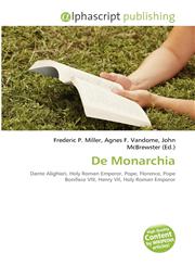 De Monarchia,613431076X,9786134310765