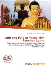 Lobsang Palden Yeshe, 6th Panchen Lama,6135942697,9786135942699