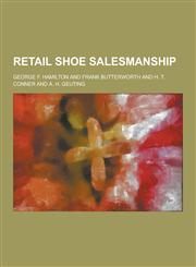 Retail Shoe Salesmanship,1230237984,9781230237985