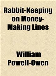 Rabbit-Keeping on Money-Making Lines,1152160168,9781152160163