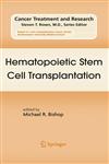 Hematopoietic Stem Cell Transplantation,0387785795,9780387785790