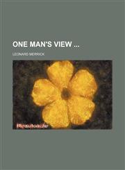 One Man's View,115144345X,9781151443458