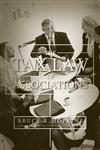 The Tax Law of Associations,0470455489,9780470455487