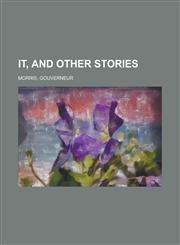 It, and Other Stories,1153808579,9781153808576