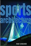 Sports Architecture,0419212205,9780419212201
