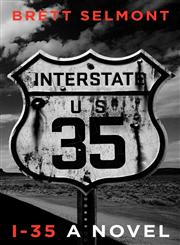 I-35,0578070111,9780578070117
