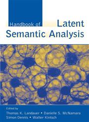 Handbook of Latent Semantic Analysis,0805854185,9780805854183
