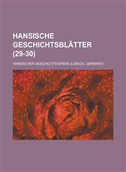 Hansische Geschichtsblatter (29-30),1153496704,9781153496704
