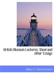 British Museum Lectures Sheol and other Essays,1116449129,9781116449129