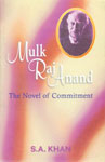 Mulk Raj Anand The Novel of Commitment,8171569587,9788171569588