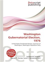 Washington Gubernatorial Election, 1976,6134486744,9786134486743