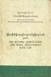 The Myanma Agricultural and Rural Development Bank Law