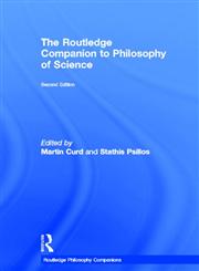 The Routledge Companion to Philosophy of Science 2nd Edition,0415518741,9780415518741