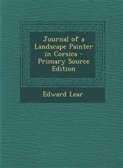 Journal of a Landscape Painter in Corsica - Primary Source Edition,1295301210,9781295301218