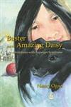 Buster and the Amazing Daisy Adventures with Asperger Syndrome,184310721X,9781843107217