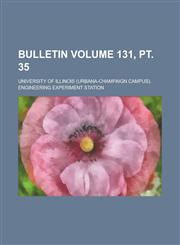 Bulletin Volume 131, PT. 35,1234260905,9781234260903