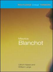 Maurice Blanchot,0415234964,9780415234962