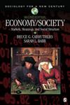 Economy/Society Markets, Meanings, and Social Structure 2nd Revised Edition,1412994969,9781412994965