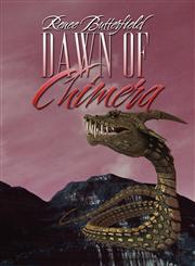Dawn of Chimera,1606720996,9781606720998