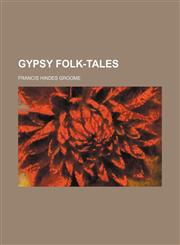 Gypsy Folk-Tales,1150260181,9781150260186
