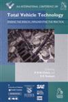 Total Vehicle Technology Finding the Radical, Implementing the Practical (3rd International Conference),1860584608,9781860584602