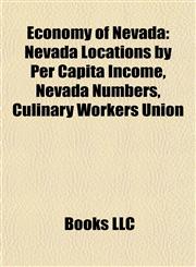 Economy of Nevada Companies Based in Nevada, Economy of Las Vegas, Nevada, Economy of Reno, Nevada, Energy Resource Facilities in Nevada,1157820786,9781157820789
