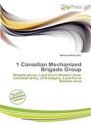 1 Canadian Mechanized Brigade Group,6200414254,9786200414250