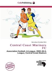 Central Coast Mariners FC,6200817057,9786200817051