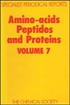 Amino Acids, Peptides, and Proteins Volume 7,0851860648,9780851860640