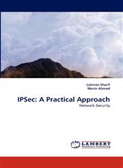 IPSec A Practical Approach,3838395964,9783838395968
