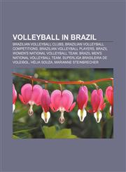Volleyball in Brazil Brazilian volleyball clubs, Brazilian volleyball competitions, Brazilian volleyball players,1157993958,9781157993957