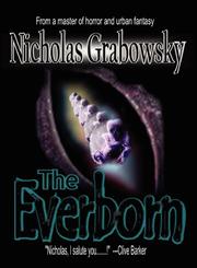 The Everborn,0984213600,9780984213603