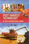 Post Harvest Technology of Agri-Horticulture Crops,8171326889,9788171326884