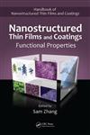 Nanostructured Thin Films and Coatings Functional Properties,1420093959,9781420093957