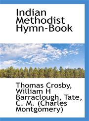 Indian Methodist Hymn-Book,1117221008,9781117221007