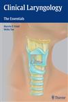 Clinical Laryngology 1st Edition,1604067497,9781604067491