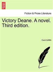 Victory Deane. A novel. Third edition.,1241575142,9781241575144