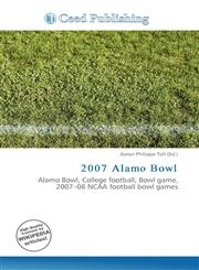 2007 Alamo Bowl,6136854171,9786136854175