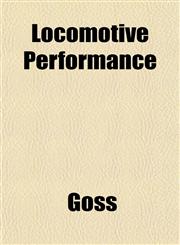 Locomotive Performance,1151547646,9781151547644