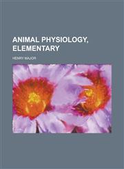 Animal physiology, elementary,1236743687,9781236743688