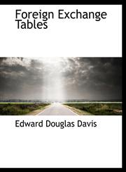 Foreign Exchange Tables,1116667002,9781116667004
