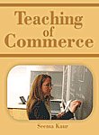 Teaching of Commerce 1st Edition,818900560X,9788189005603