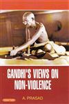 Gandhi's Views on Non-Violence,9350532247,9789350532249